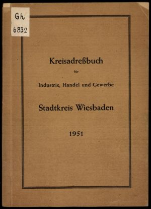 Kreisadressbuch für Industrie, Handel und Gewerbe Stadtkreis Wiesbaden 1951.jpg